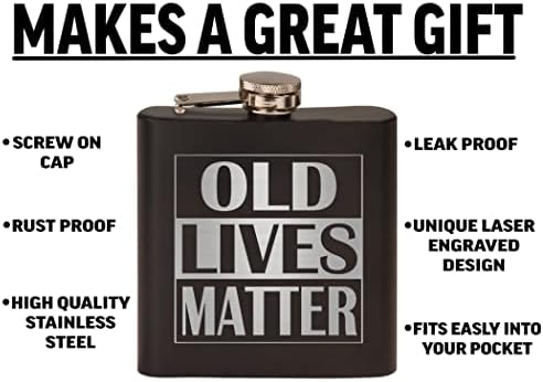 Funny old Lives Matter cadou de pensionare din oțel inoxidabil Hip Flask Premium Matte Black face un cadou minunat pentru el