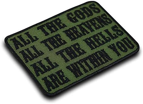 Patch moral tactic „Toți zeii, toate cerurile, toate iadurile sunt în interiorul tău” Armata SUA Coase pe patch -uri autocolante
