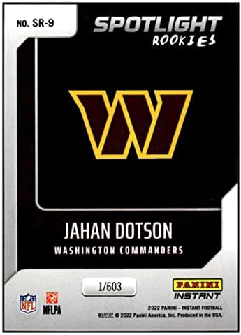 Jahan Dotson RC 2022 Panini Instant Spotlight Rookie /603BW9 Comandanți NM+ -MT+ NFL fotbal