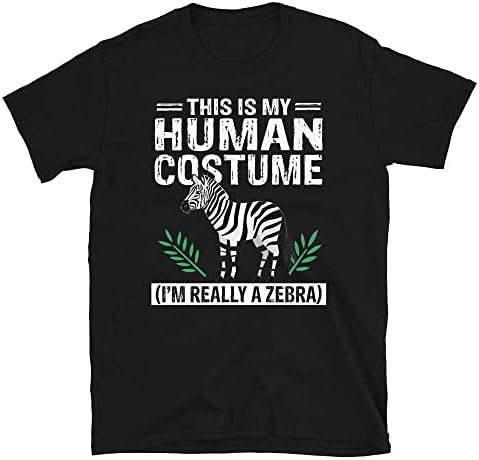 Cămașă Zebra Cadou Zebra Acesta este costumul meu uman Sunt într-adevăr un tricou unisex cu mânecă scurtă zebra